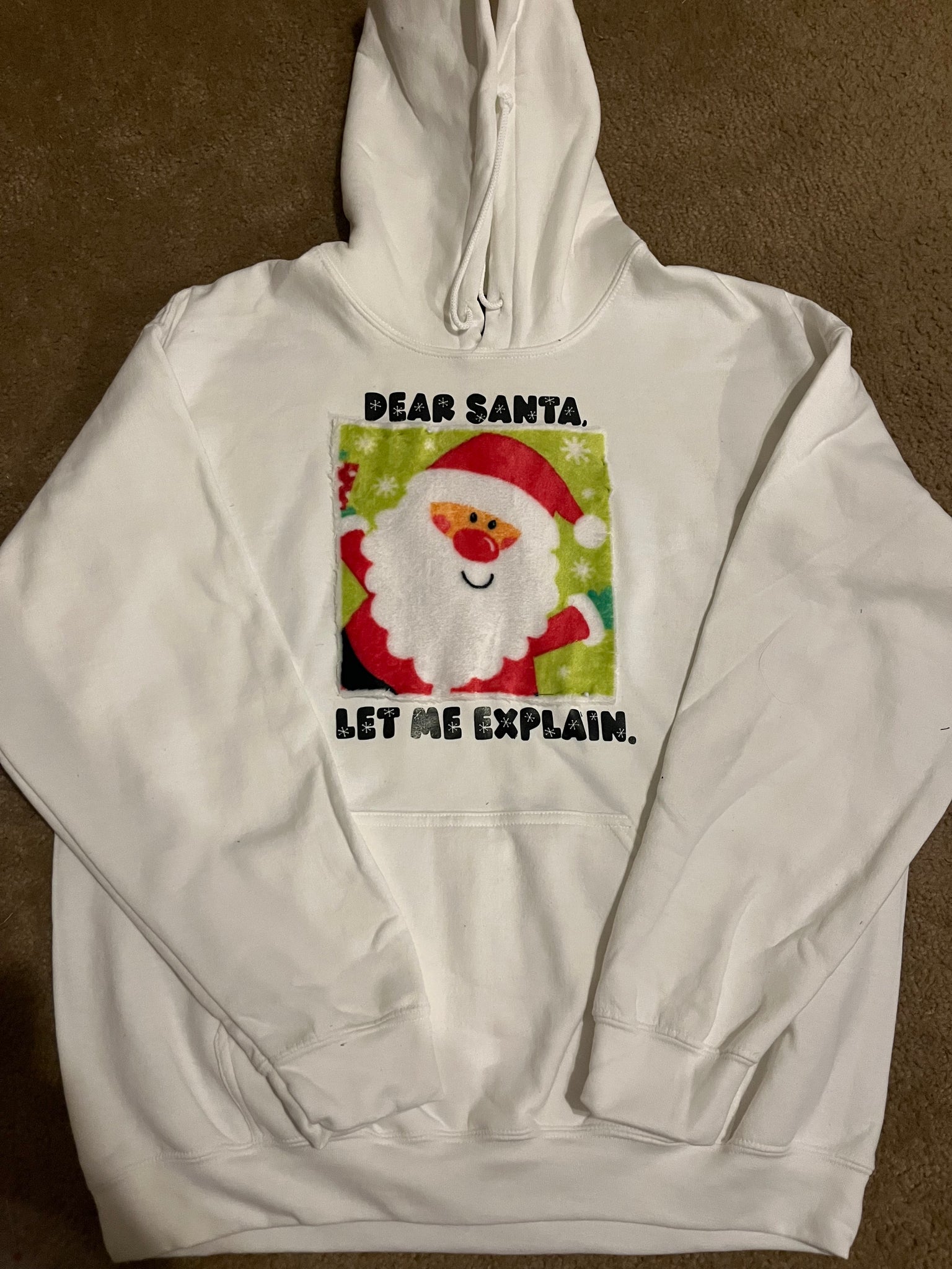 Dear Santa, Let Me Explain – woman’s white XL hoodie